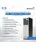 UPS Trifasico Eaton 40kVA, con 3 strings de baterias internas (3x32x9Ah)